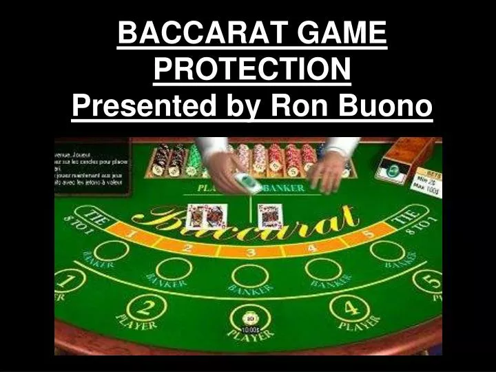 baccarat game protection presented by ron buono