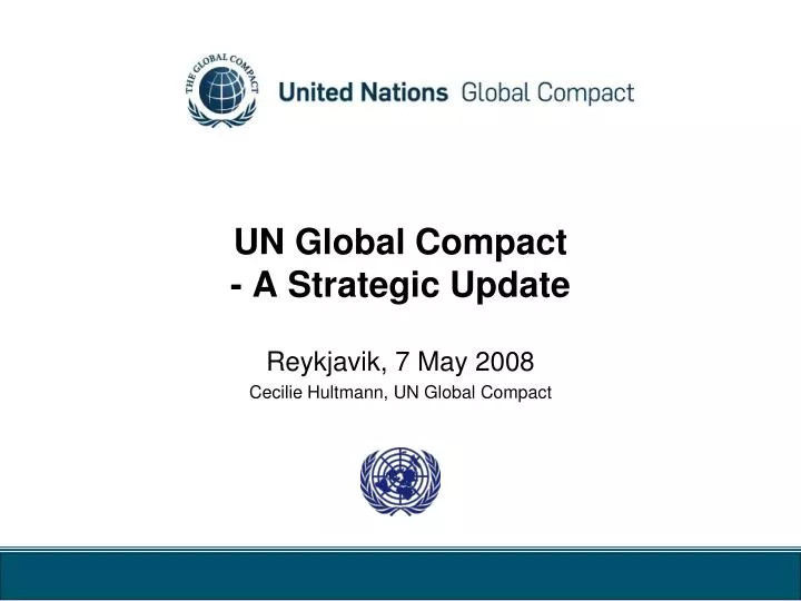 un global compact a strategic update
