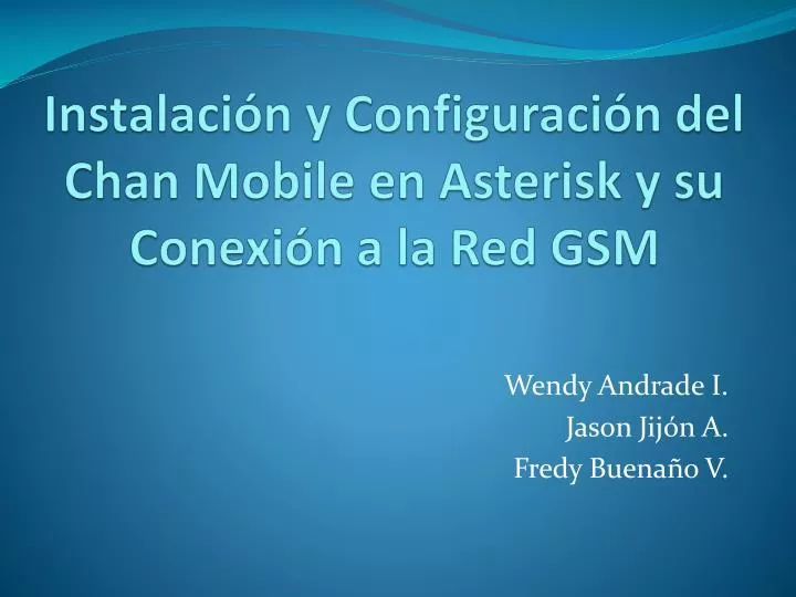 instalaci n y configuraci n del chan mobile en asterisk y su conexi n a la red gsm