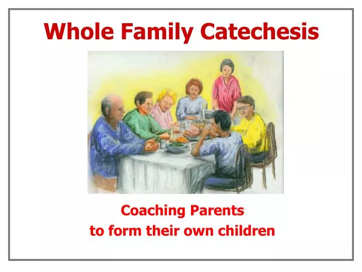 coaching parents to form their own children