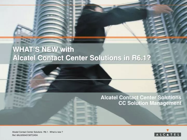 what s new with alcatel contact center solutions in r6 1