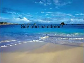 gde otici na odmor