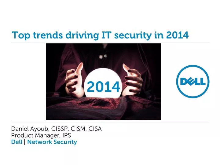 top trends driving it security in 2014