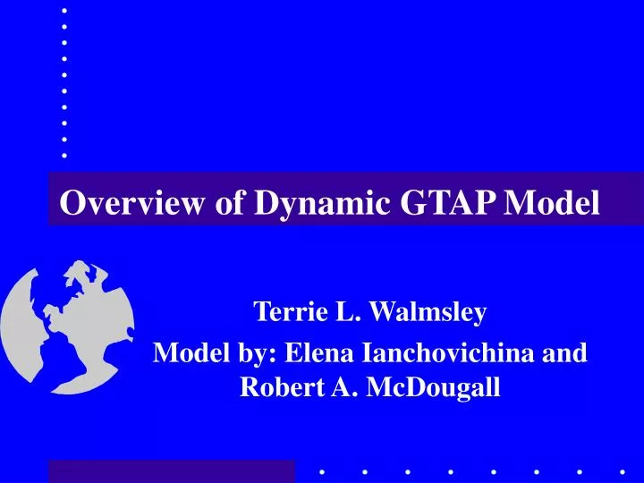 overview of dynamic gtap model