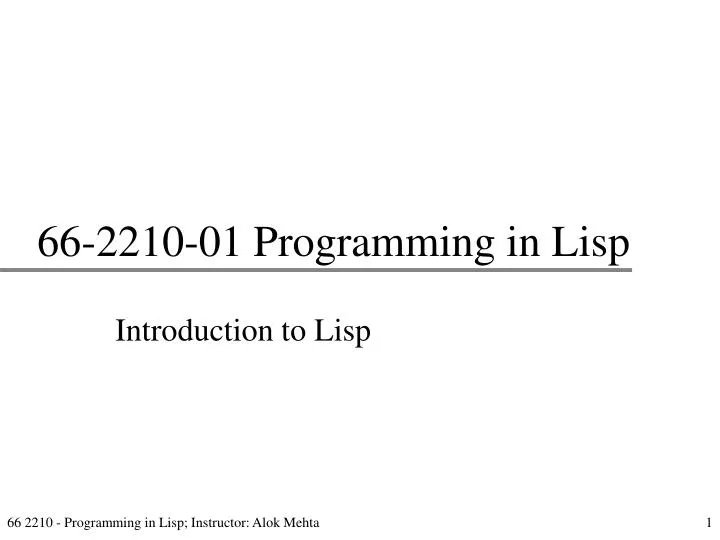 66 2210 01 programming in lisp