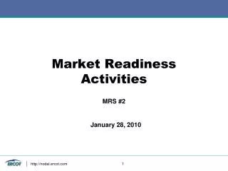 Market Readiness Activities