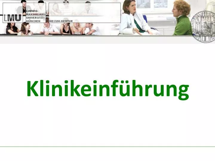 klinik e inf hrung