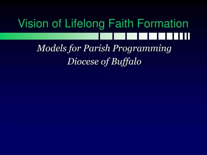 vision of lifelong faith formation