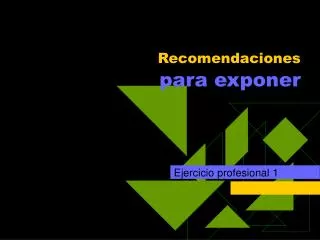 recomendaciones para exponer