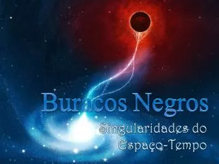 buracos negros