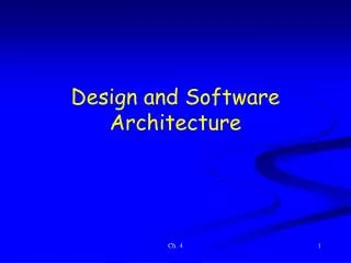 Design and Software Architecture