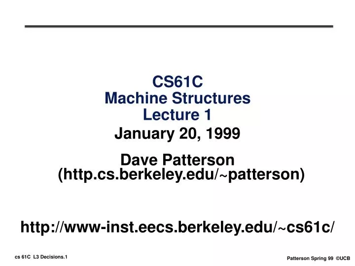 cs61c machine structures lecture 1