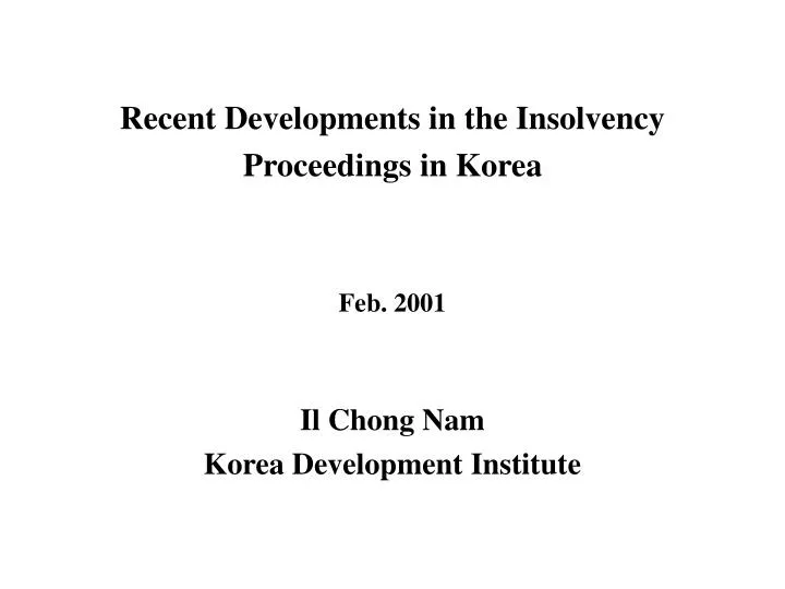 recent developments in the insolvency proceedings in korea