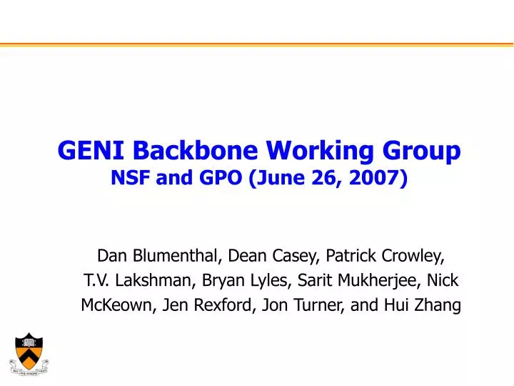 geni backbone working group nsf and gpo june 26 2007