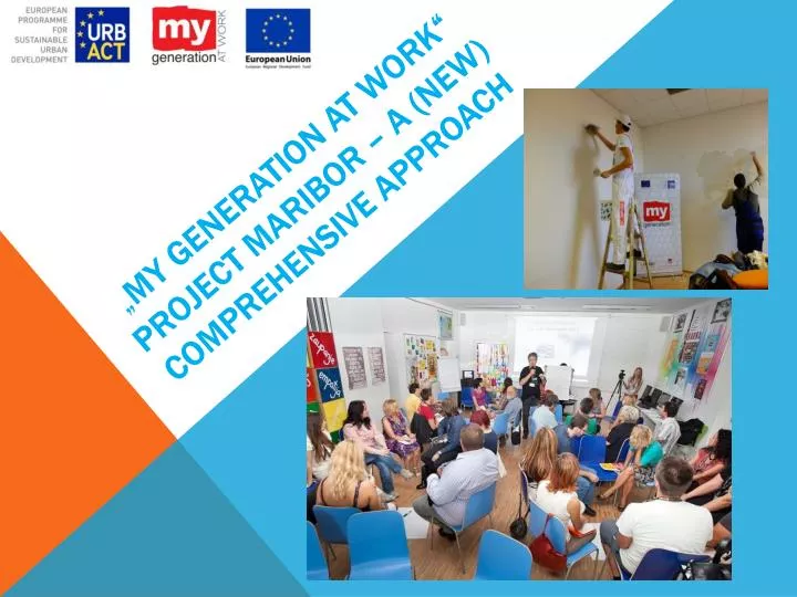 my generation at work project maribor a new comprehensive approach