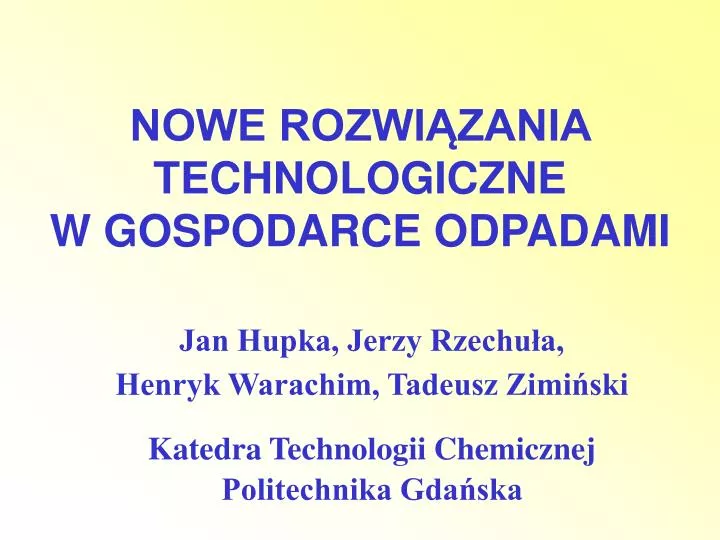 nowe rozwi zania technologiczne w gospodarce odpadami