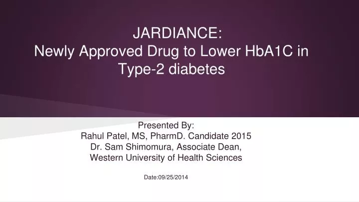 jardiance newly approved drug to lower hba1c in type 2 diabetes