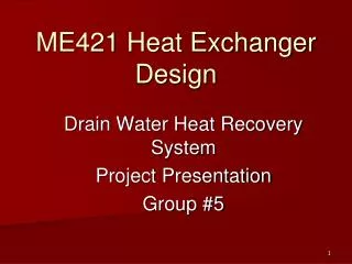 ME421 Heat Exchanger Design