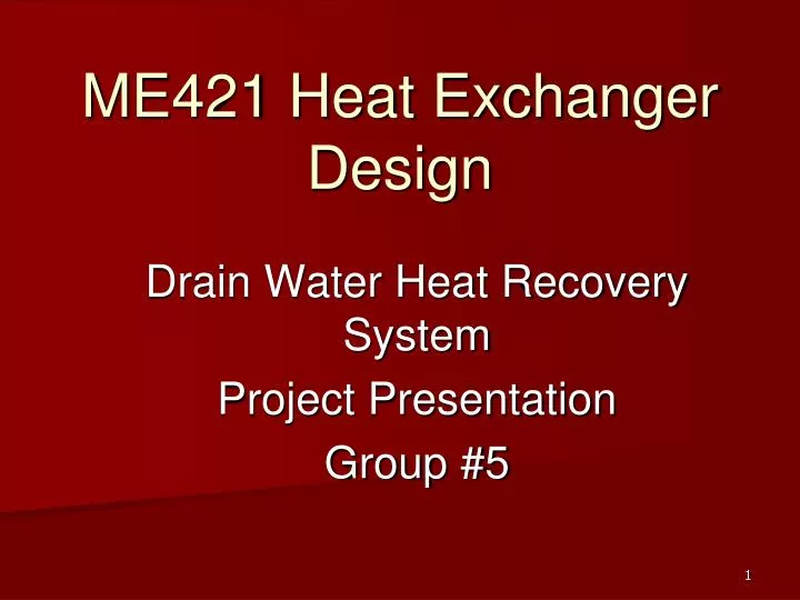 me421 heat exchanger design