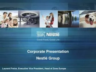 Corporate Presentation Nestlé Group