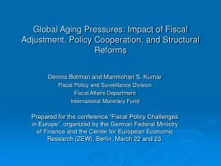 Global Aging Pressures: Impact of Fiscal Adjustment, Policy Cooperation, and Structural Reforms