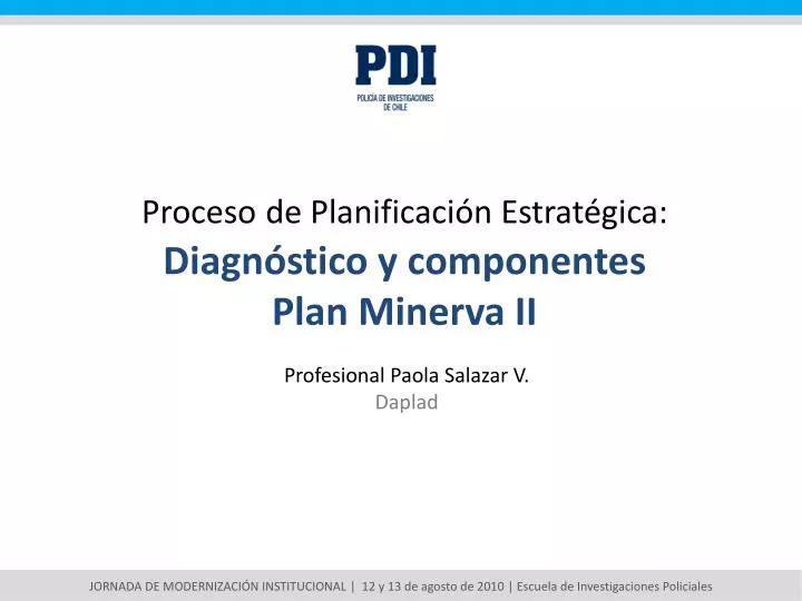 proceso de planificaci n estrat gica diagn stico y componentes plan minerva ii