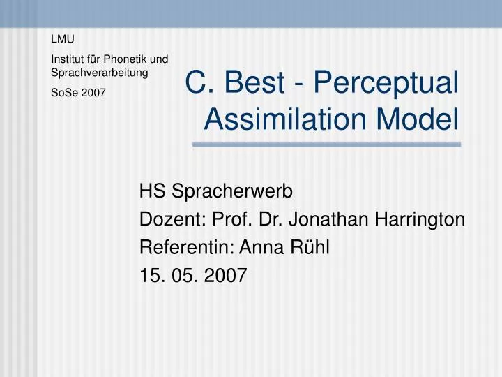 c best perceptual assimilation model