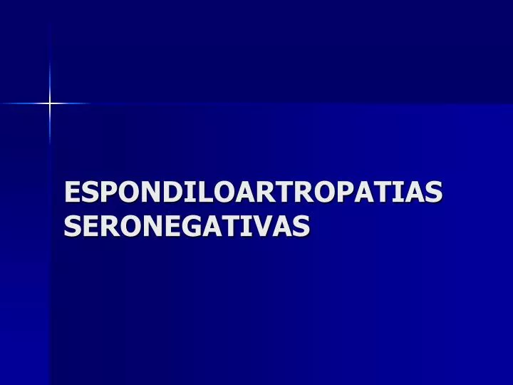 espondiloartropatias seronegativas