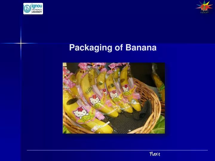 packaging of banana