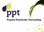 Psycho Pastorale Toerusting - slide 1