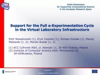 Support for the Full e-Experimentation Cycle in the Virtual Laboratory Infrastructure