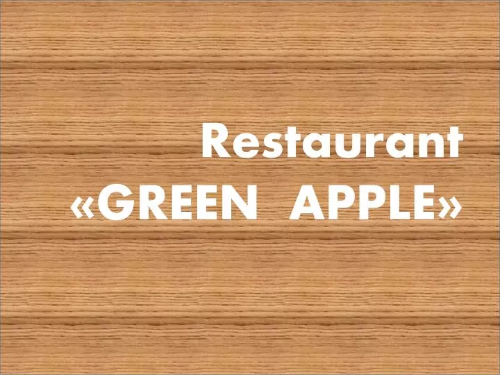 restaurant green apple
