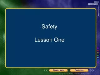 Safety Lesson One