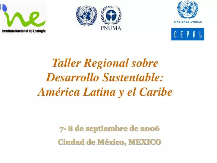 taller regional sobre desarrollo sustentable am rica latina y el caribe