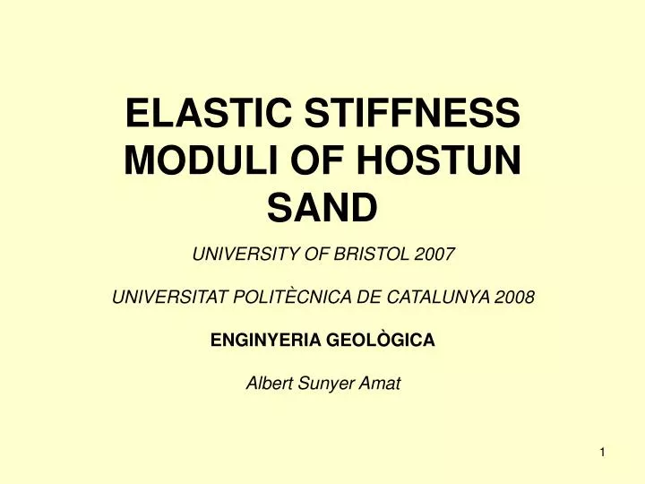 elastic stiffness moduli of hostun sand