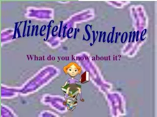 PPT Klinefelter Syndrome PowerPoint Presentation Free Download ID