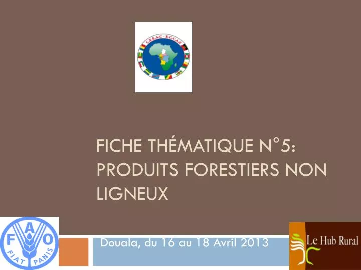 fiche th matique n 5 produits forestiers non ligneux