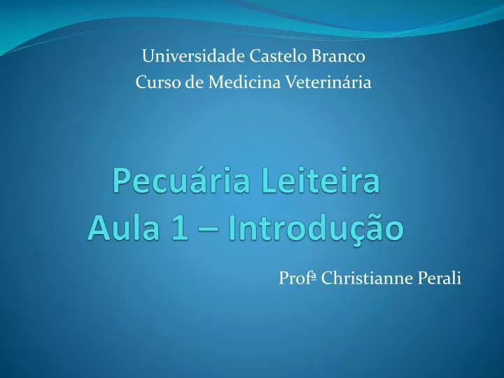 pecu ria leiteira aula 1 introdu o