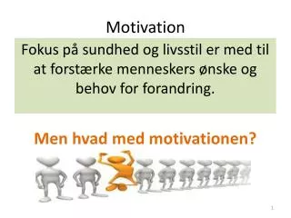 motivation