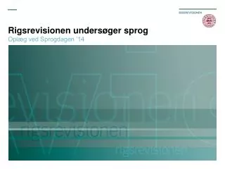 rigsrevisionen unders ger sprog