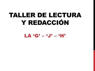 taller de lectura y redacci n