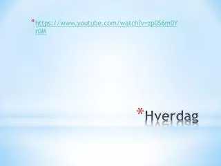 hverdag
