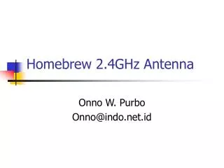 Homebrew 2.4GHz Antenna