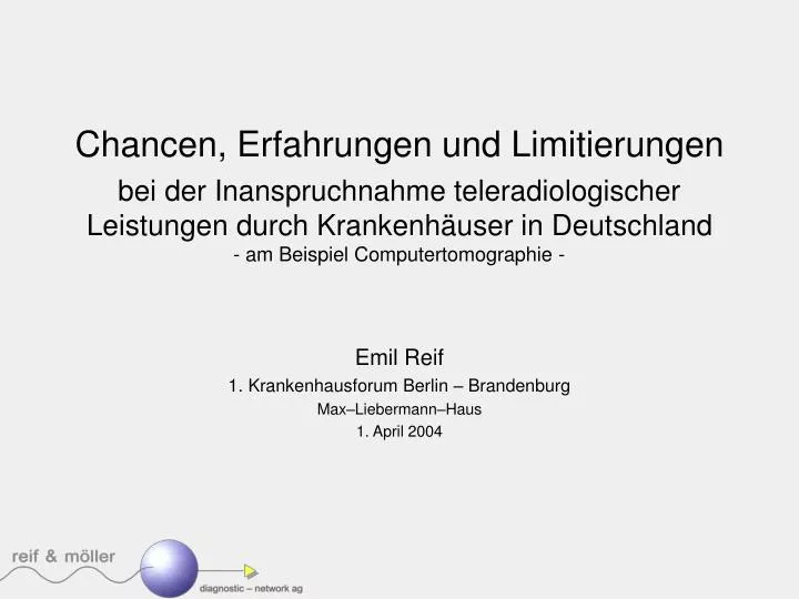 emil reif 1 krankenhausforum berlin brandenburg max liebermann haus 1 april 2004