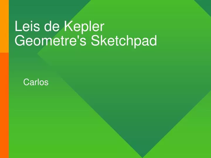 leis de kepler geometre s sketchpad
