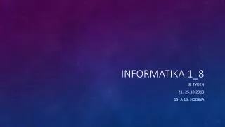 informatika 1 8
