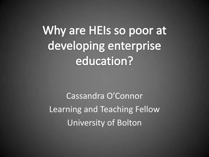 why are heis so poor at developing enterprise education