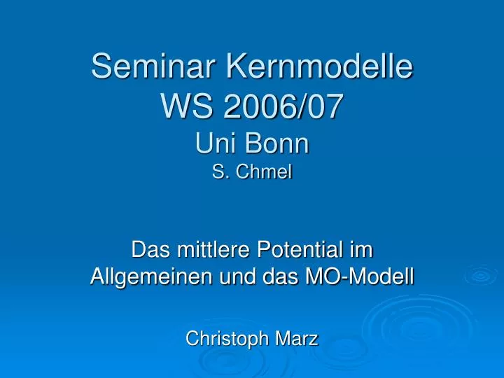 seminar kernmodelle ws 2006 07 uni bonn s chmel