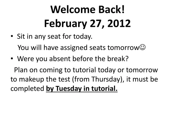 welcome back february 27 2012
