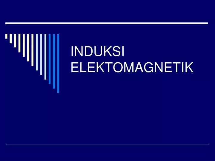 induksi elektomagnetik